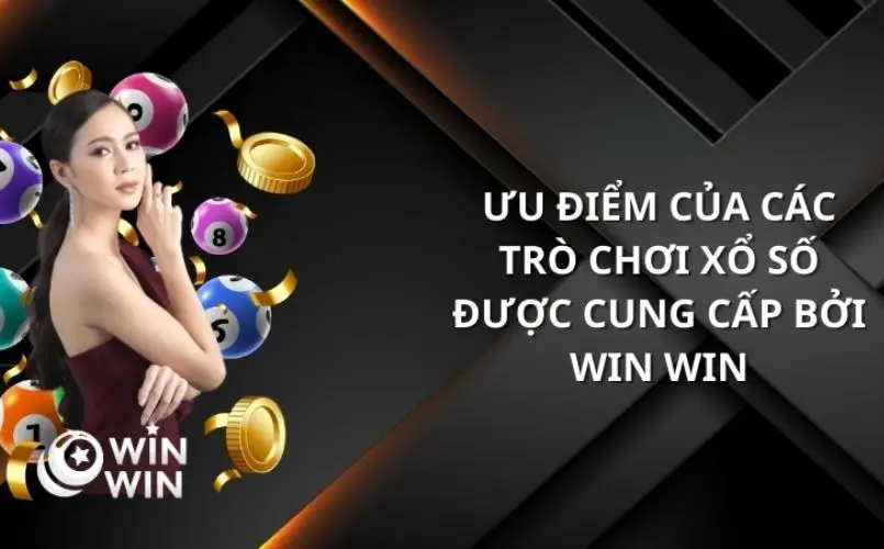 Sảnh Win Win Lottery là gì?